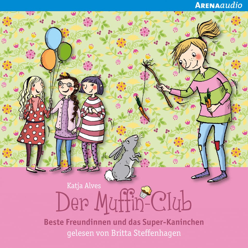 Beste Freundinnen und das Super-Kaninchen