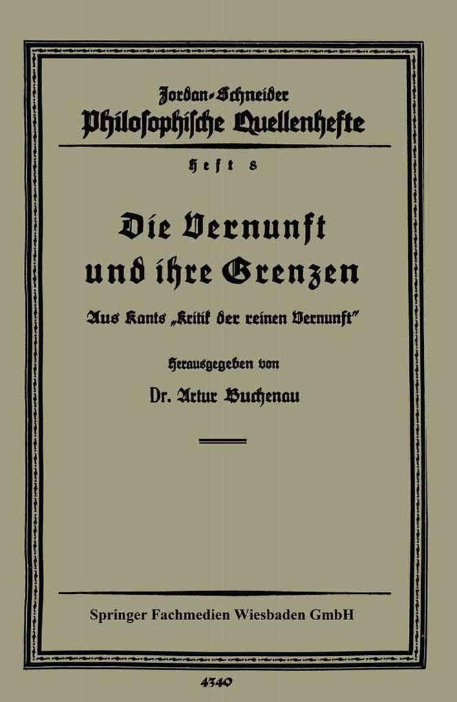 Die Vernunft und ihre Grenzen