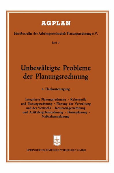 Unbewältigte Probleme der Planungsrechnung