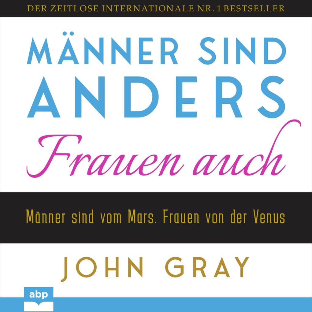Männer sind anders. Frauen auch