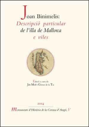 Joan Binimelis : descripció particular de l'illa de Mallorca e viles