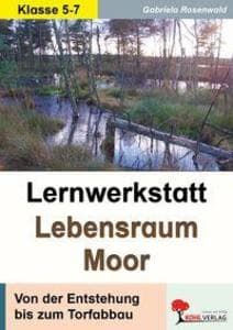 Lernwerkstatt Lebensraum Moor