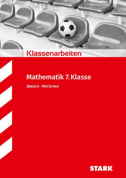 Klassenarbeiten Realschule - Mathematik 7. Klasse