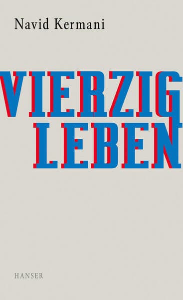 Vierzig Leben