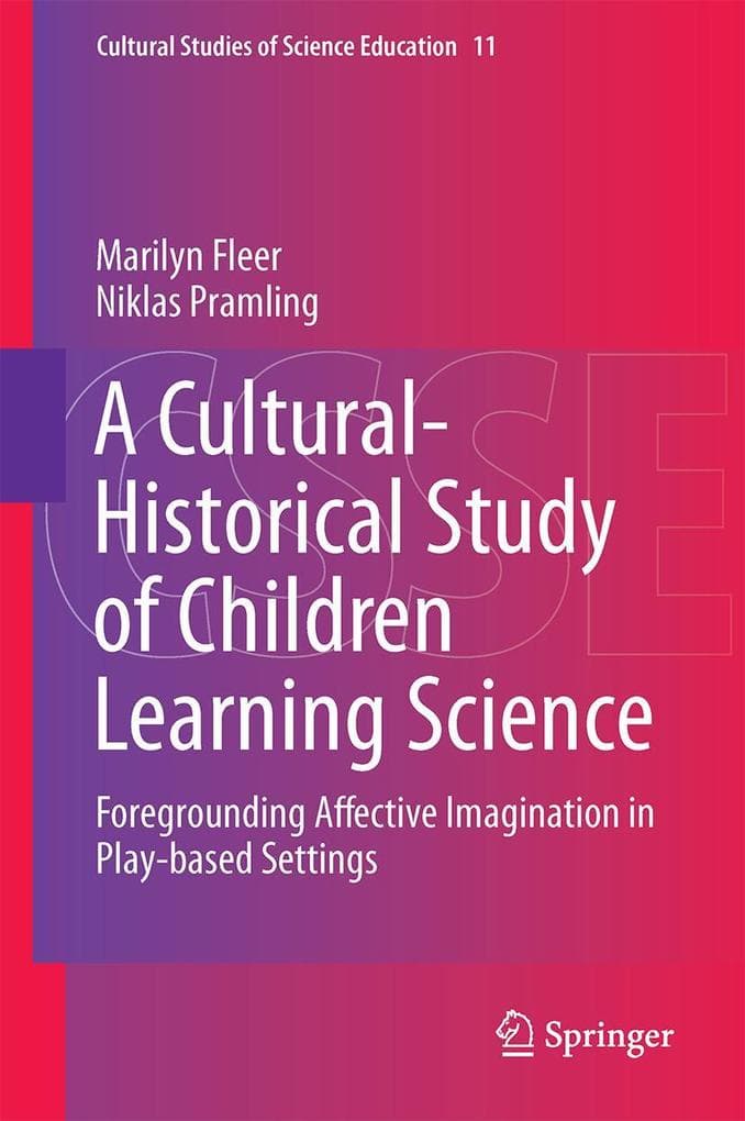 A Cultural-Historical Study of Children Learning Science