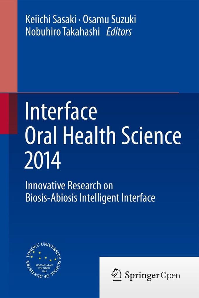 Interface Oral Health Science 2014