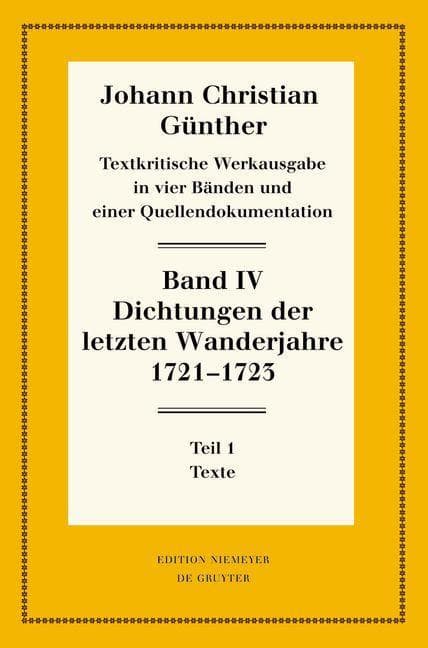 Dichtungen der letzten Wanderjahre 1721-1723