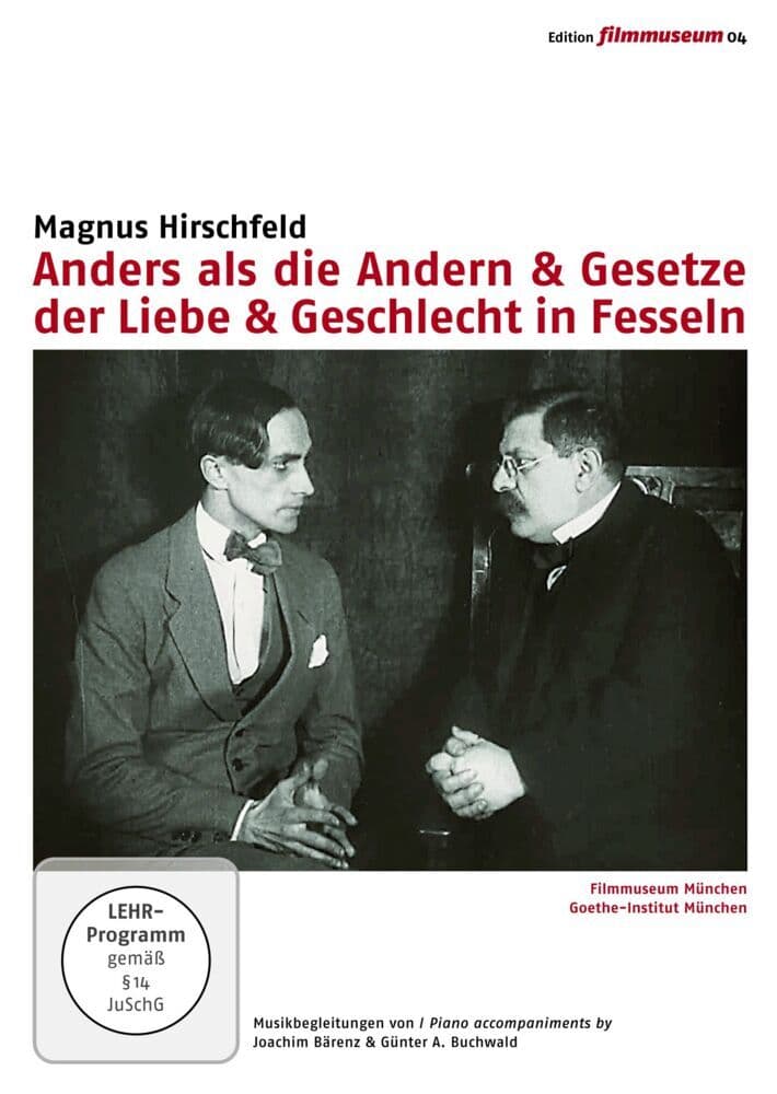 Anders als die Andern + Gesetze der Liebe + Geschlecht in Fesseln