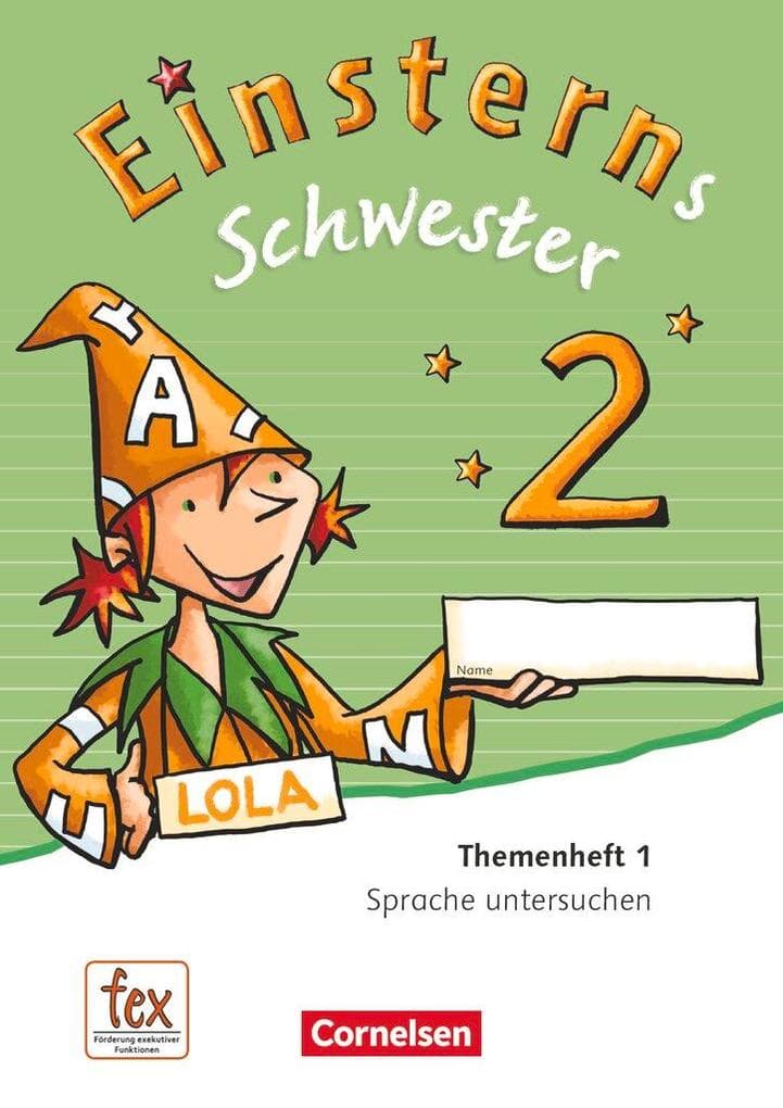 Einsterns Schwester - Sprache und Lesen 2. Schuljahr. Themenheft 1. Verbrauchsmaterial