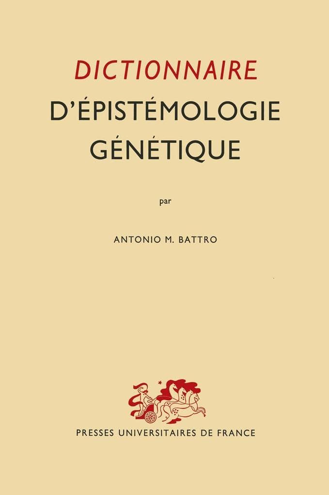 Dictionnaire D'épistémologie Génétique