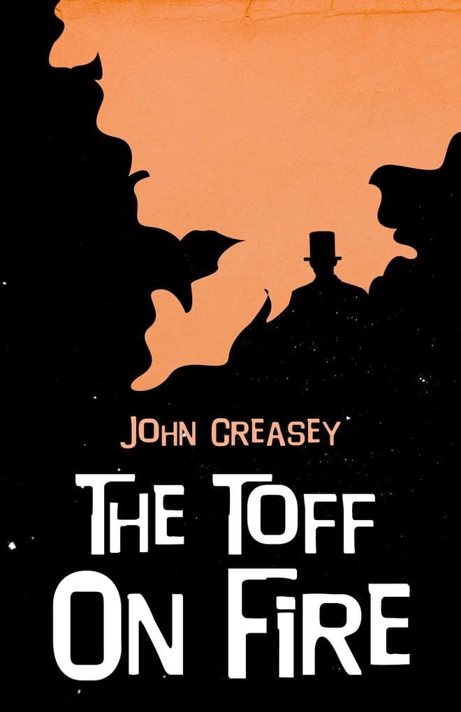 The Toff on Fire