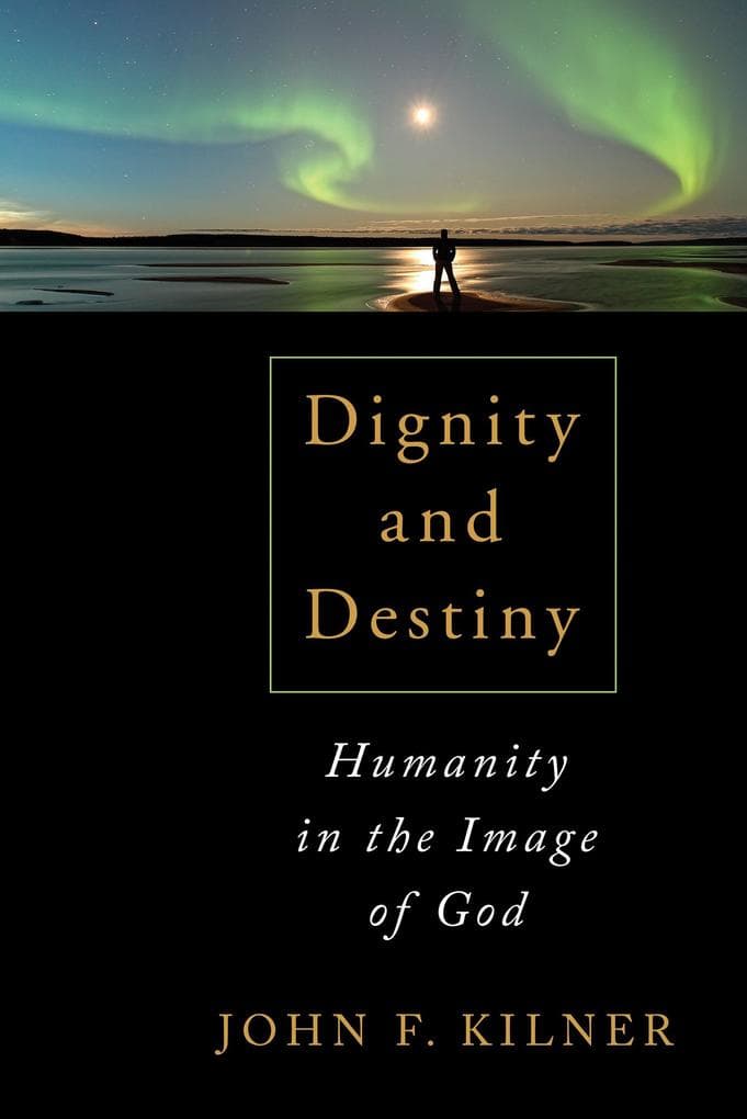 Dignity and Destiny