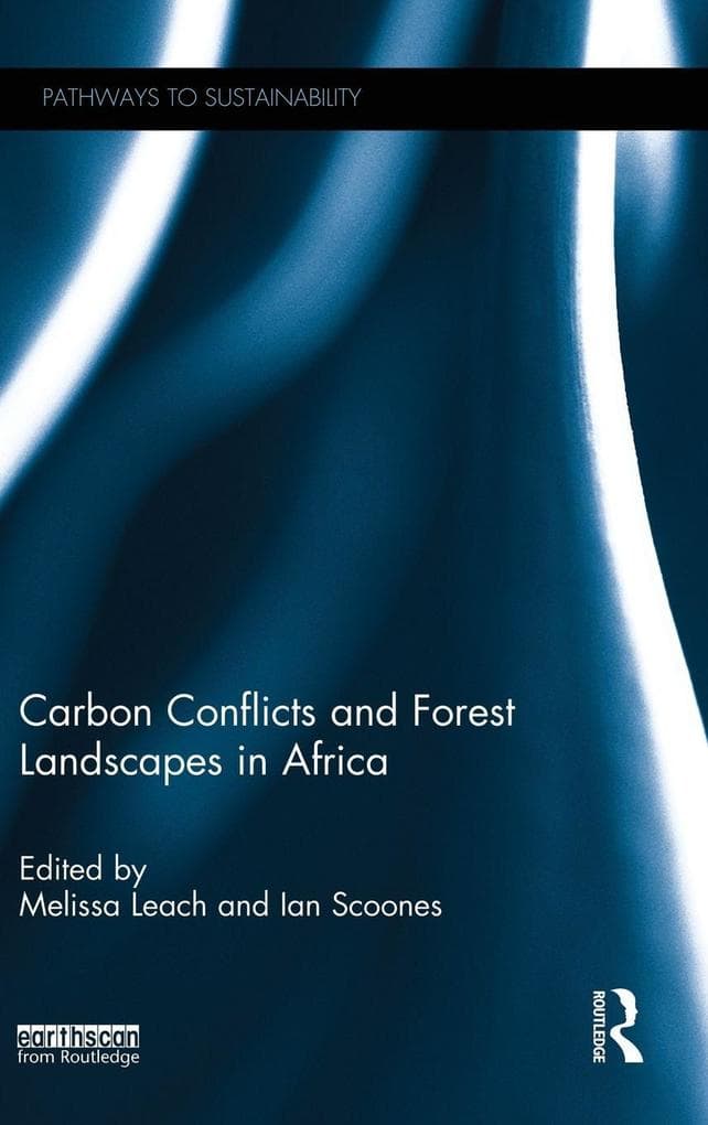 Carbon Conflicts and Forest Landscapes in Africa