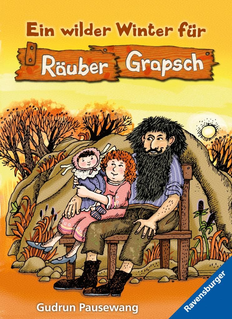 Räuber Grapsch, Band 2 - Ein wilder Winter für Räuber Grapsch