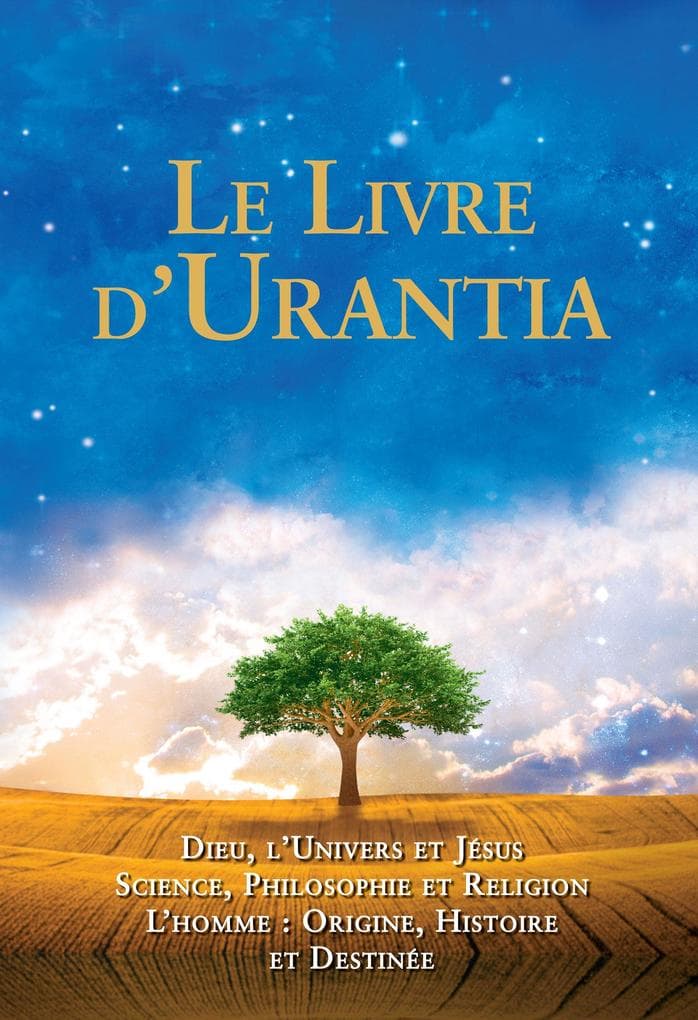 Le Livre d'Urantia / The Urantia Book