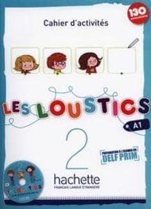 Les Loustics 2 : Cahier d'activites
