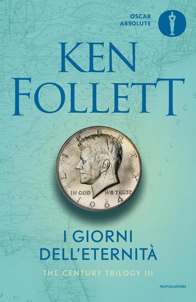 Follett, K: I giorni dell'eternità. The century trilogy