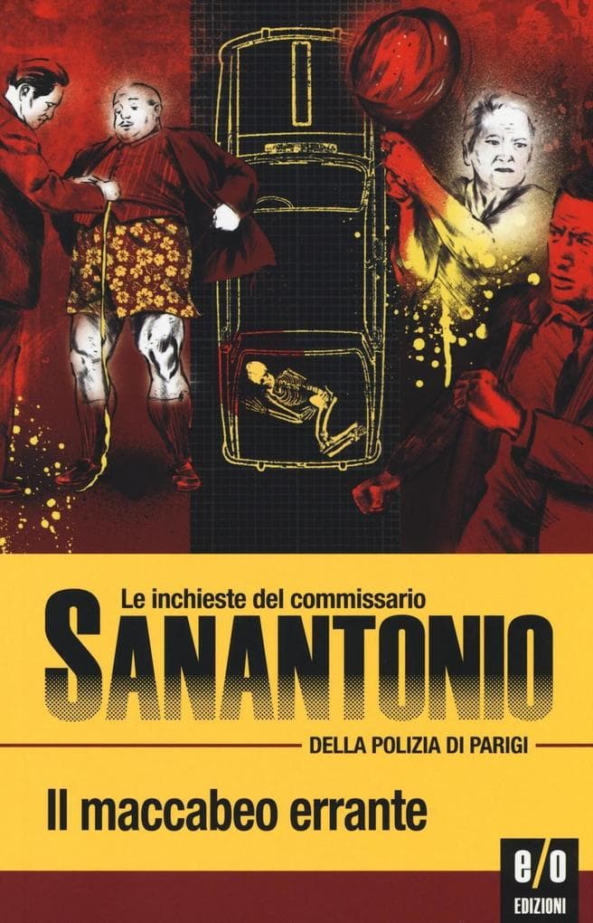 Sanantonio: Maccabeo errante. Le inchieste del commissario S