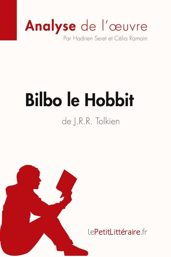 Bilbo le Hobbit de J. R. R. Tolkien (Analyse de l'oeuvre)