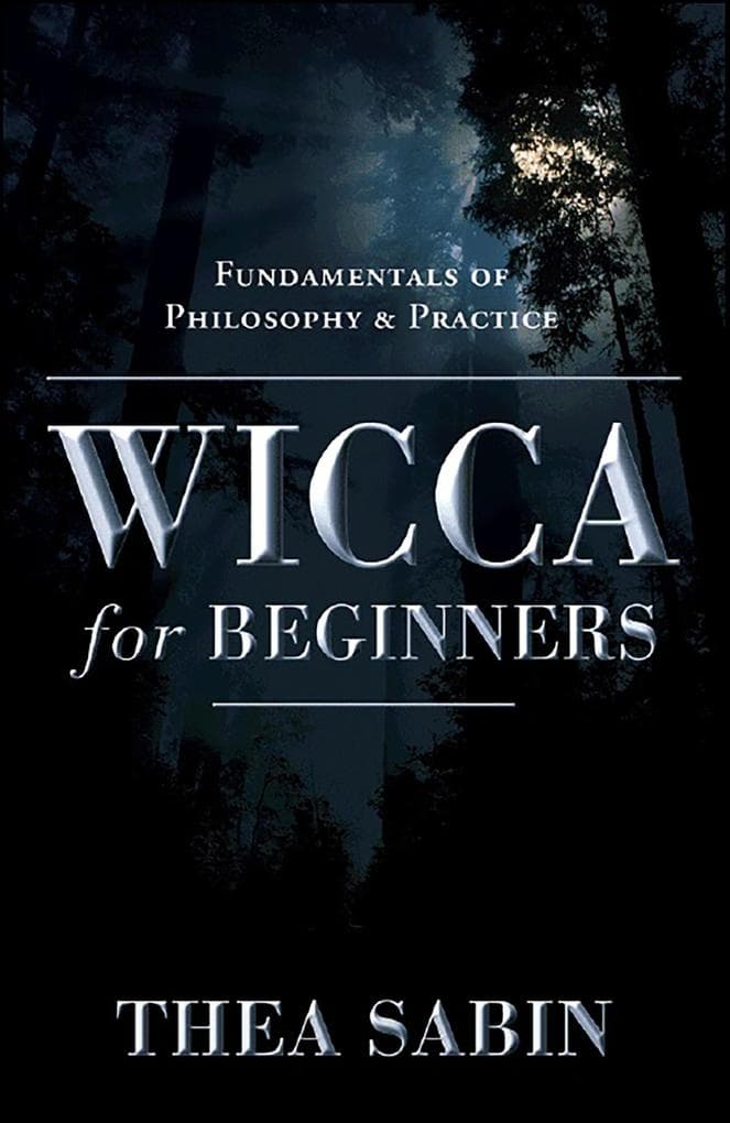 Wicca for Beginners