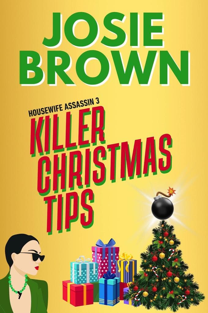 The Housewife Assassin's Killer Christmas Tips