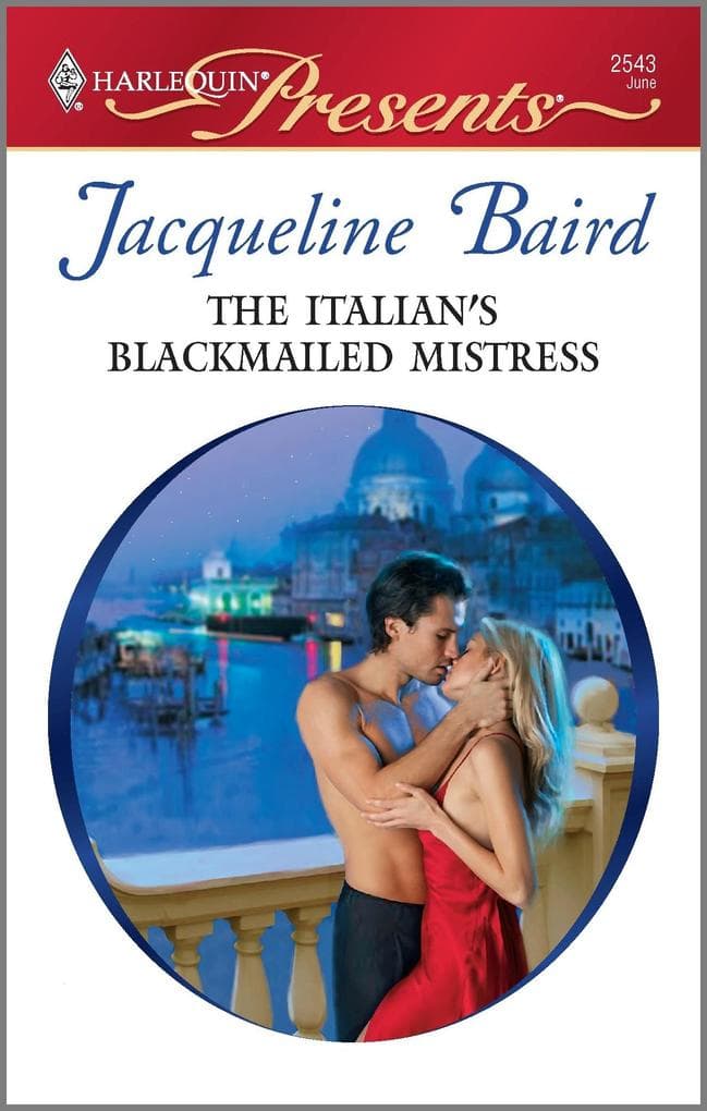 The Italian's Blackmailed Mistress