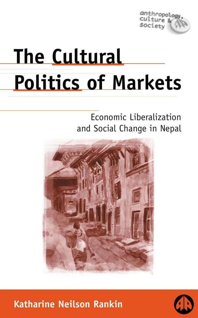 The Cultural Politics of Markets