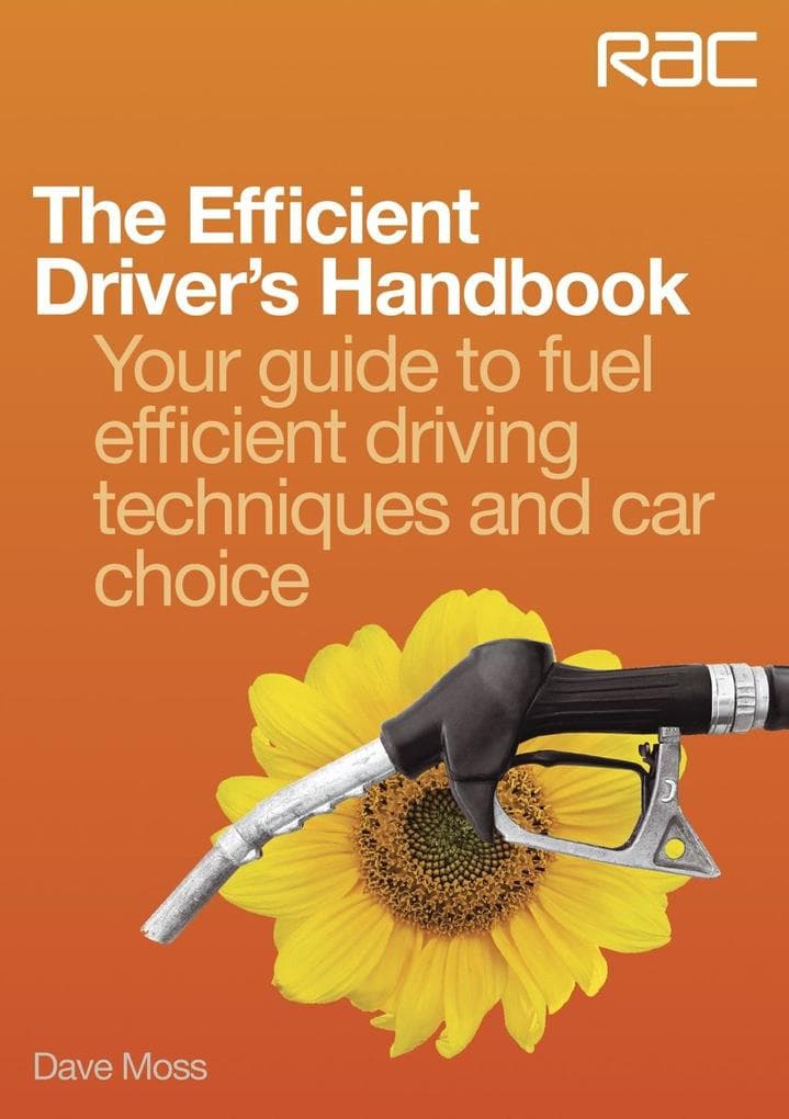The Efficient Driver's Handbook
