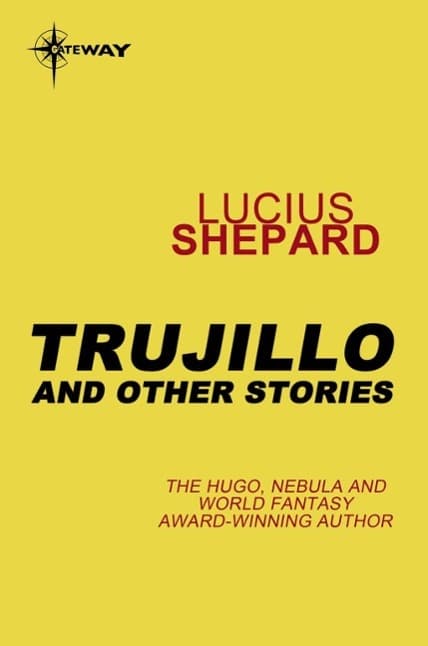 Trujillo and Other Stories