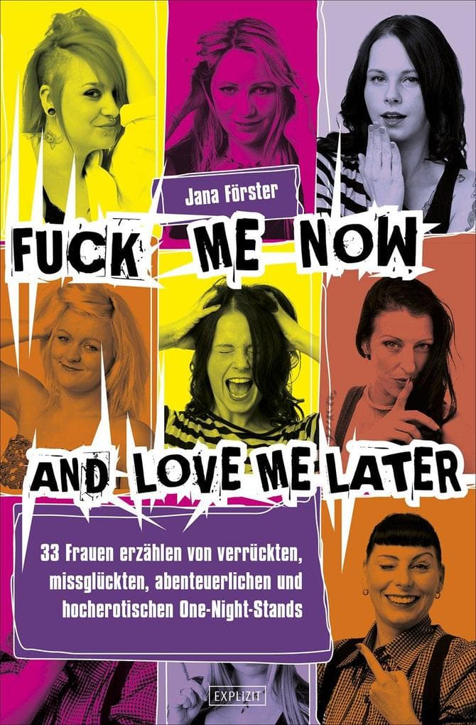 Fuck Me Now And Love Me Later