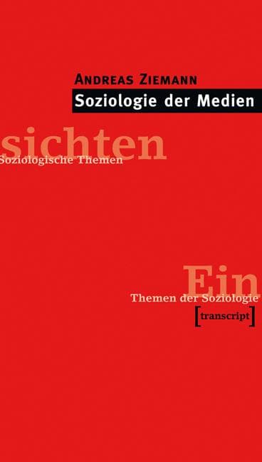 Soziologie der Medien