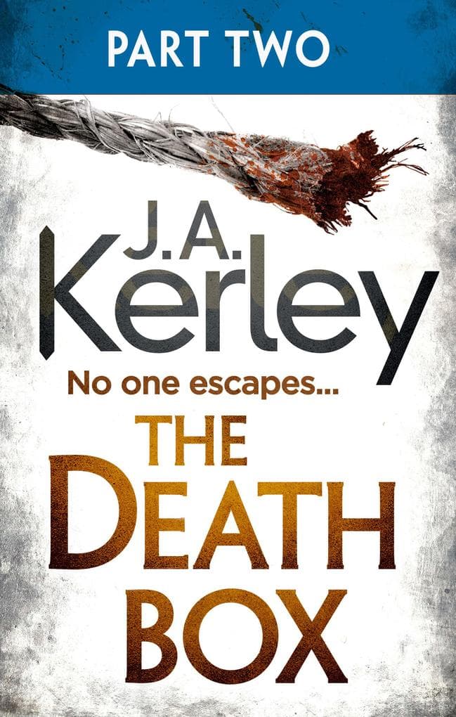 The Death Box: Part 2 of 3 (Chapters 13-27)