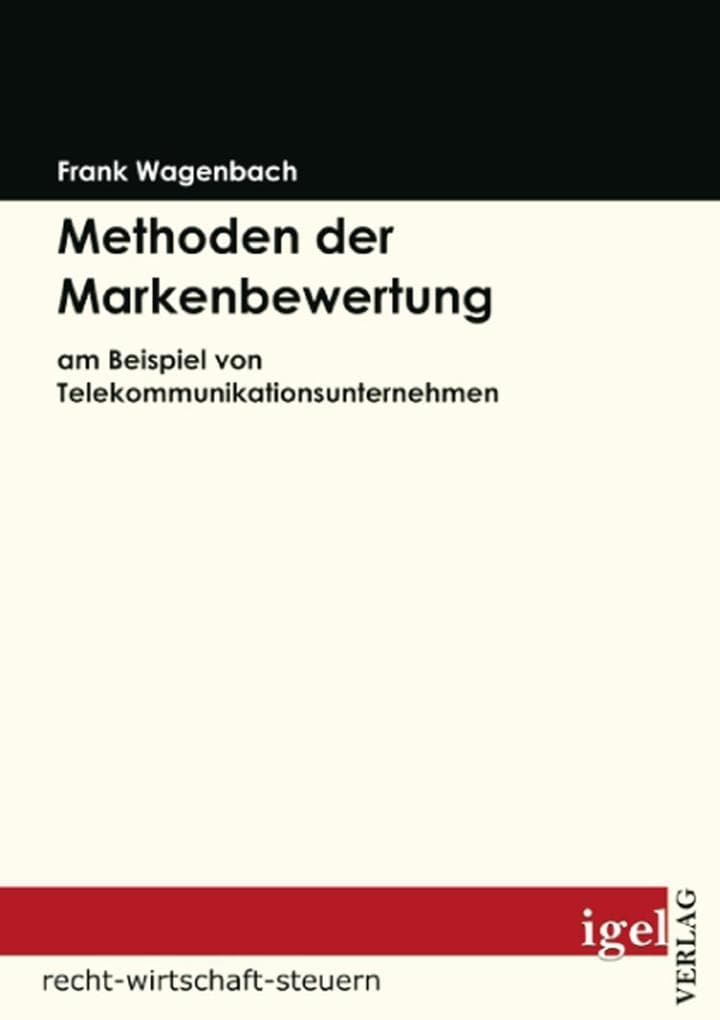Methoden der Markenbewertung