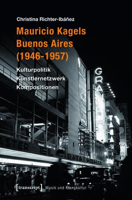 Mauricio Kagels Buenos Aires (1946-1957)