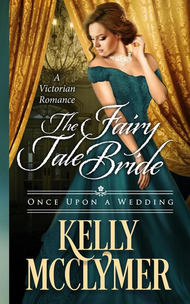 The Fairy Tale Bride (Once Upon a Wedding, #1)