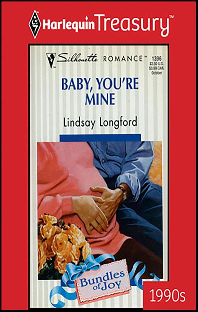 BABY, YOU'RE MINE