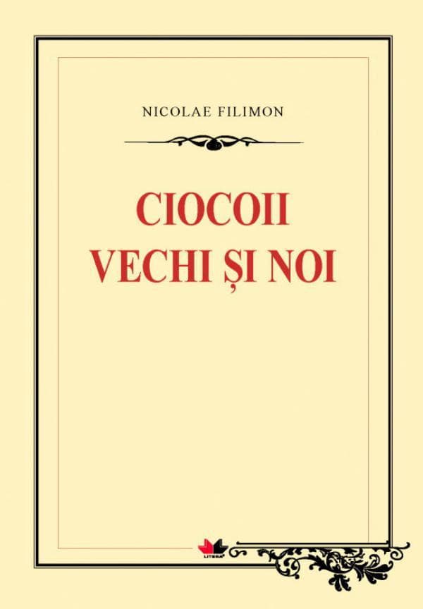 Ciocoii vechi i noi