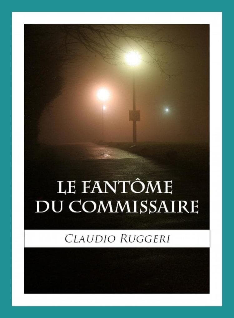 Le Fantome Du Commissaire