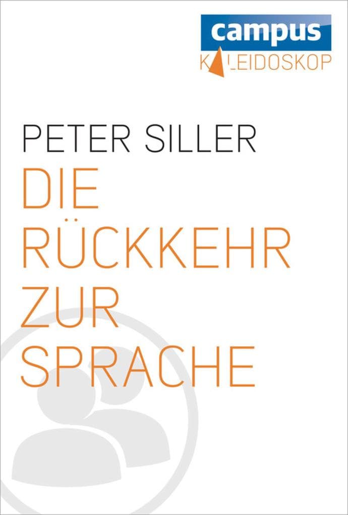 Die Rückkehr zur Sprache