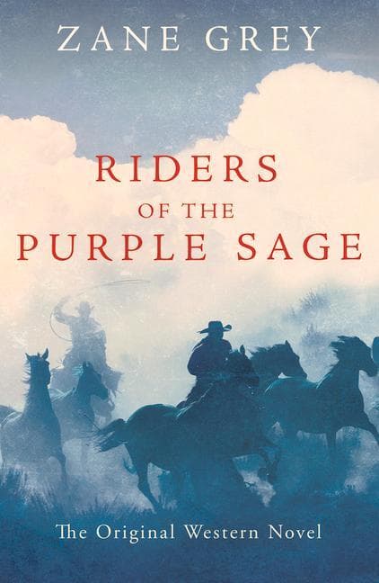 Riders of the Purple Sage