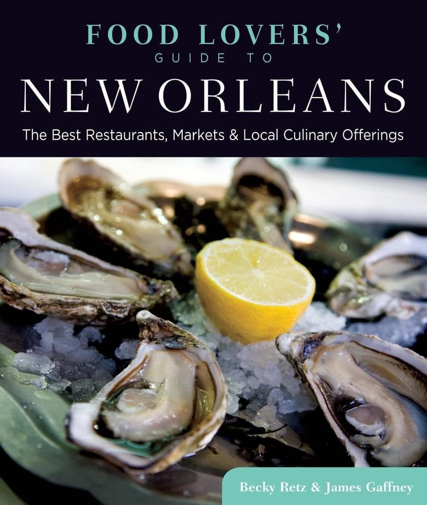 Food Lovers' Guide to(R) New Orleans