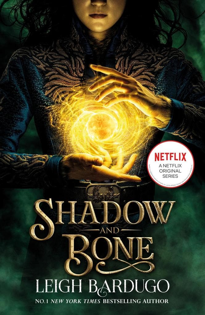 Shadow and Bone: bestselling trilogy and international Netflix sensation