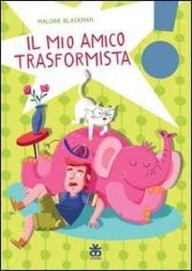 Il mio amico trasformista