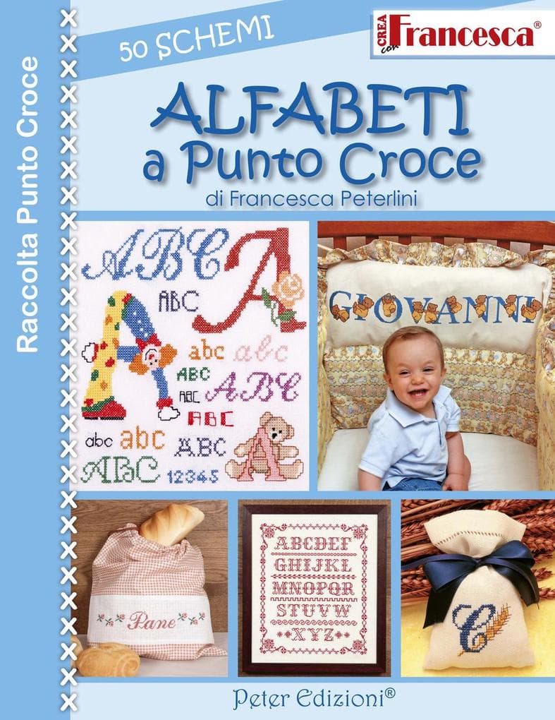 Alfabeti a punto croce. 50 schemi