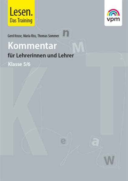 Lesen. Das Training - Neubearbeitung. Lesefertigkeiten - Lesegeläufigkeiten - Lesestrategien. Lehrerband mit Audio-CD I. 5./6. Klasse