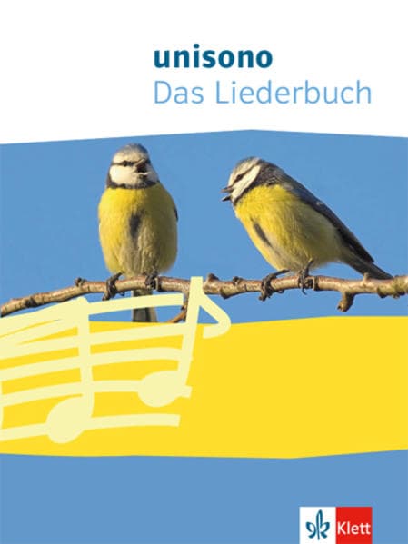 Unisono. Das Liederbuch für allgemein bildende Schulen. Klasse 5-10