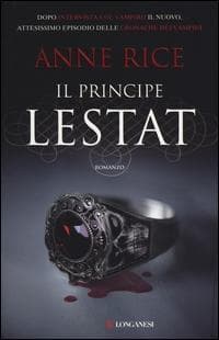 Il principe Lestat. Le cronache dei vampiri