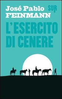 L' esercito di cenere
