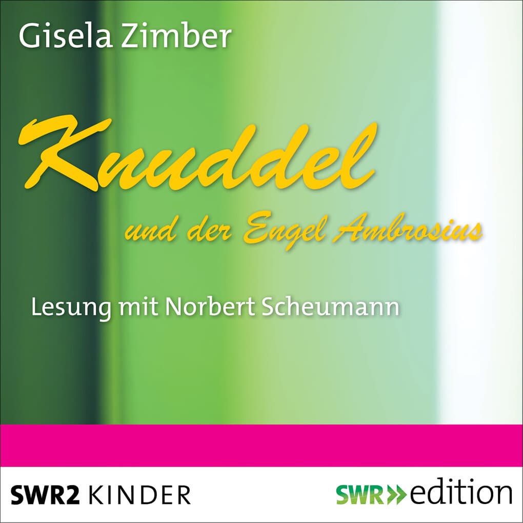 Knuddel und der Engel Ambrosius