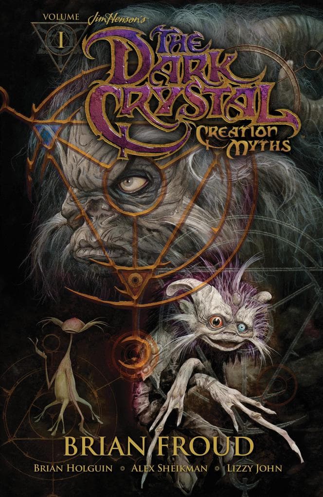 Jim Henson's the Dark Crystal: Creation Myths, Volume 1